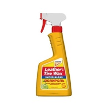 Полироль кожи, резины, пластм. Супер блеск Leather & Tire Wax Super Gloss 500 мл